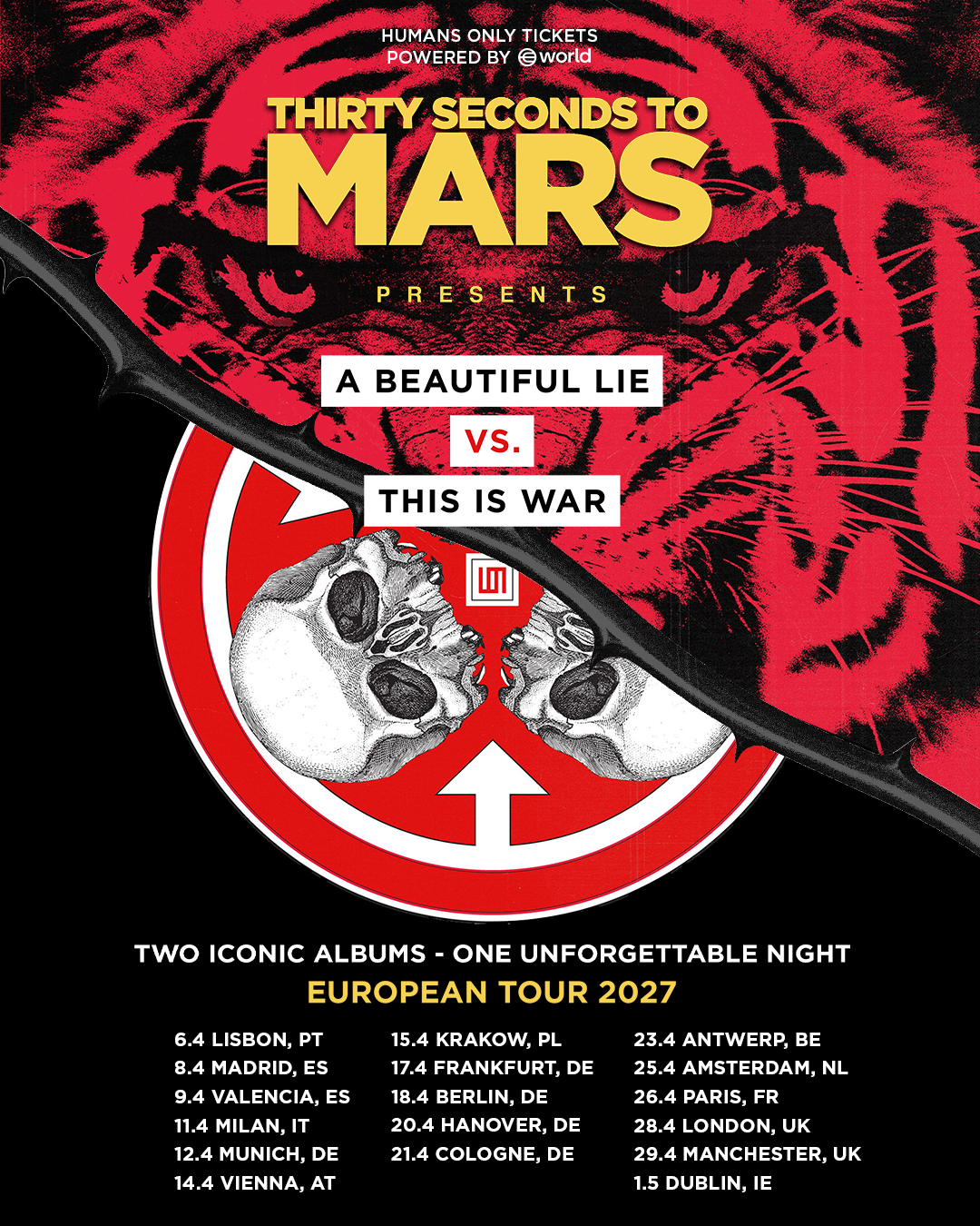 A Beautiful Lie vs This Is War European Tour 2027